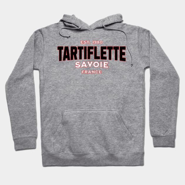 Tartiflette, Savoie Hoodie by Maison de Kitsch